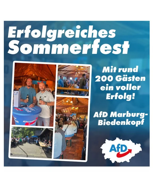 Erfolgreiches Sommerfest der AfD Marburg-Biedenkopf! ☀️

Am vergangenen Wochenende haben wir unser traditionelles Sommerfest gefeiert.
Es war wieder einmal ein voller Erfolg! 🎉

Trotz des wechselhaften Wetters folgten rund 200 Mitglieder, Freunde und interessierte Bürger unserer Einladung zu einem geselligen Tag unter Gleichgesinnten.
Die Stimmung ließ sich vom Wetter absolut nicht trüben. 🌧️⛺

Für Stimmung sorgte insbesondere unser Offenbacher Kreissprecher und MdL Jochen K. Roos, der mit seiner klaren Positionierung zum derzeitigen Zustand der CDU und einer möglichen Zusammenarbeit tosenden Applaus erntete. 👏 
Vielen Dank für deine großartige Unterstützung!

🗣️ Spannende Einblicke und Erfahrungen aus der Kommunalpolitik teilten zudem:
* Tobias Sommavilla (Fraktionsvorsitzender Marburg)
* Paul Ziller (Geschäftsführer Fraktion Marburg)
* Gerdi Ludwig (Fraktionsvorsitzende Kirchhain)

Der riesige Zuspruch der Veranstaltung und die durchweg positiven Resonanzen zeigen ganz klar: 
*Es bewegt sich etwas in Deutschland! 🇩🇪*

#AfD #MarburgBiedenkopf #Sommerfest